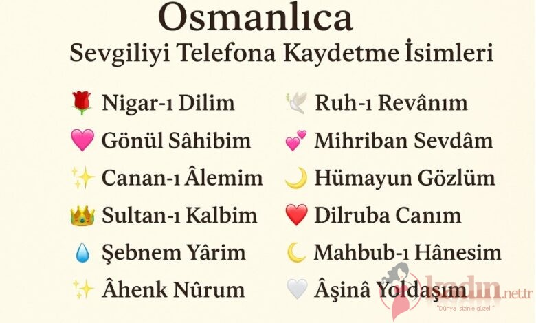 osmanlıca sevgiliye hitaplar