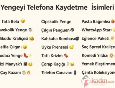 yengeyi telefona kaydetme isimleri