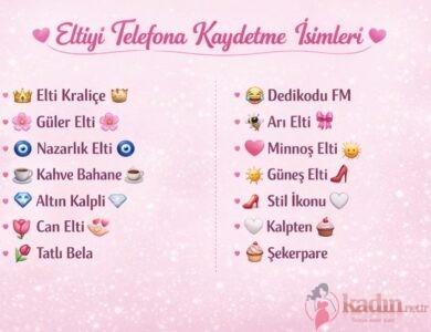 eltimi telefona kaydetme isimleri karışık